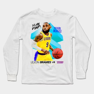 Dump Sports Basketball - LeJon Brames Long Sleeve T-Shirt